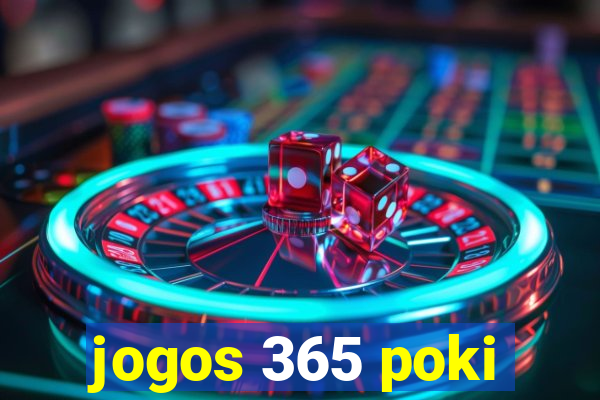 jogos 365 poki