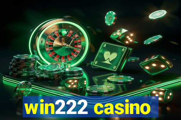 win222 casino