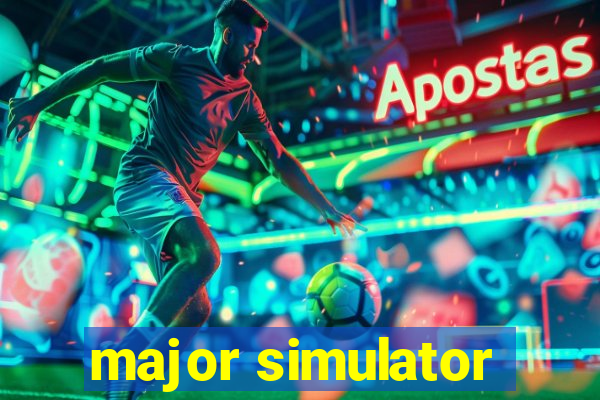 major simulator