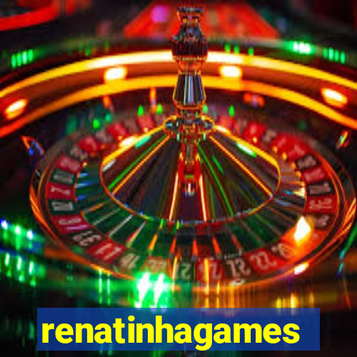 renatinhagames