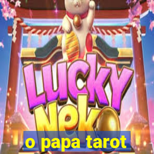 o papa tarot