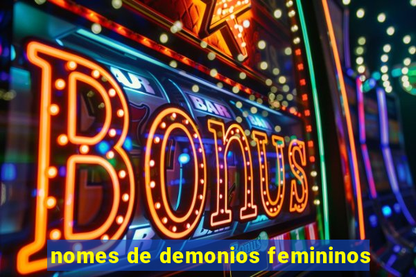 nomes de demonios femininos