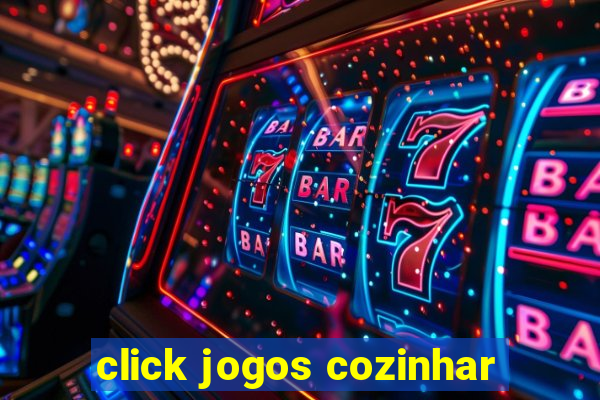 click jogos cozinhar