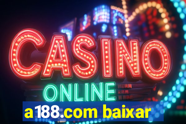 a188.com baixar