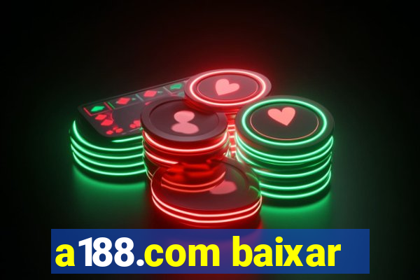 a188.com baixar