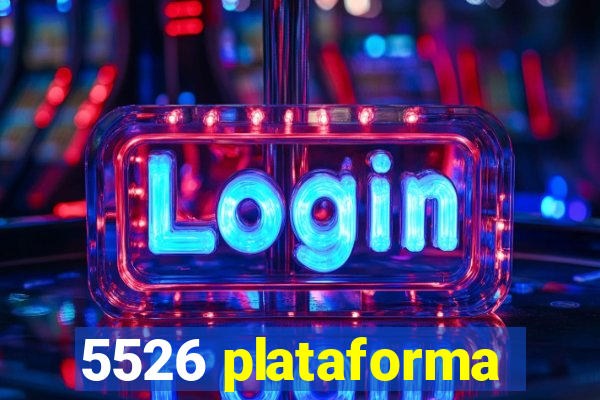 5526 plataforma