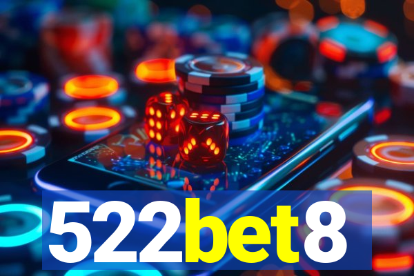 522bet8