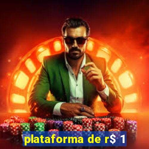 plataforma de r$ 1