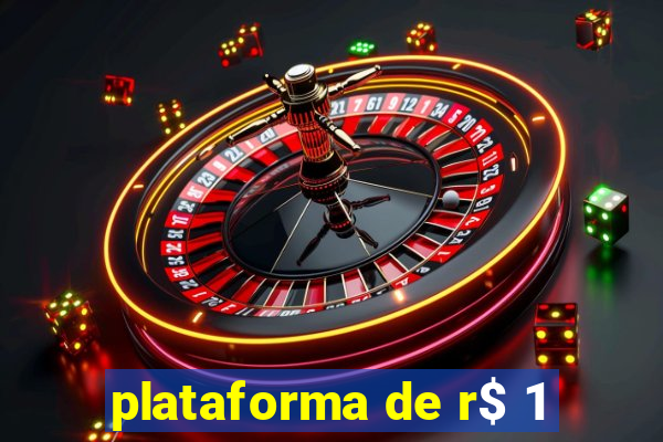 plataforma de r$ 1