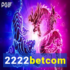 2222betcom