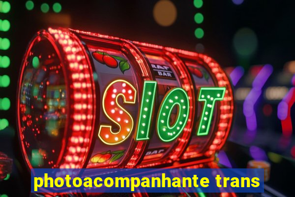 photoacompanhante trans