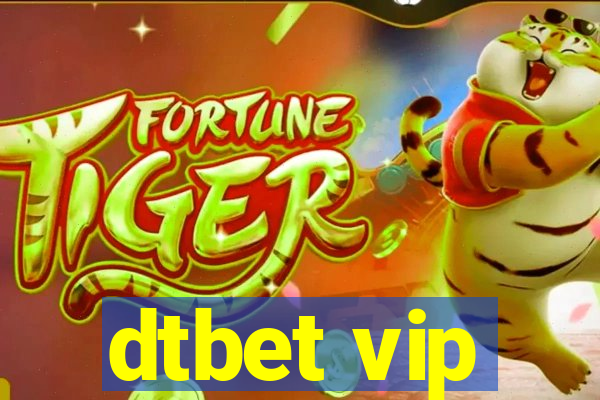 dtbet vip