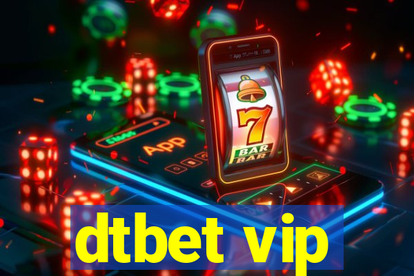 dtbet vip