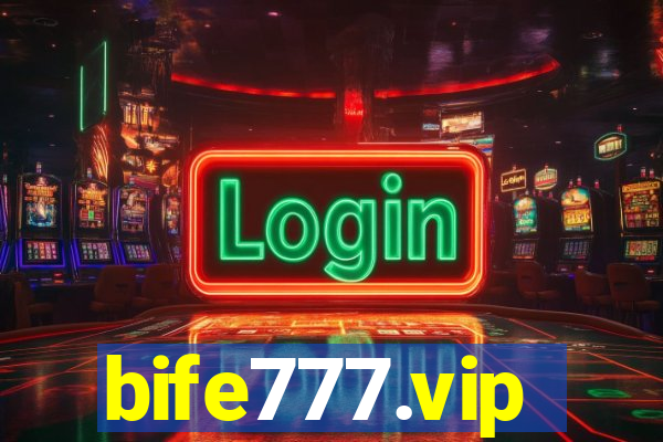 bife777.vip