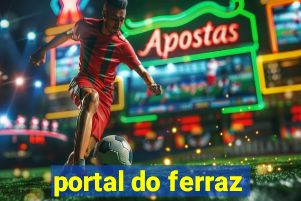 portal do ferraz