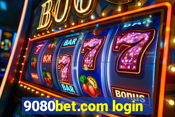 9080bet.com login