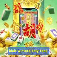 blair winters only fans