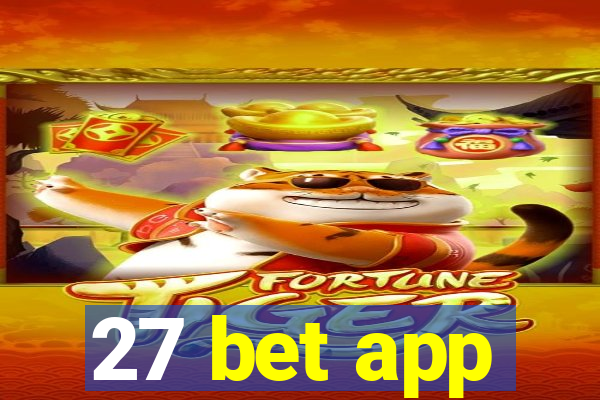 27 bet app