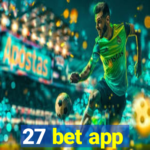 27 bet app