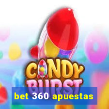 bet 360 apuestas