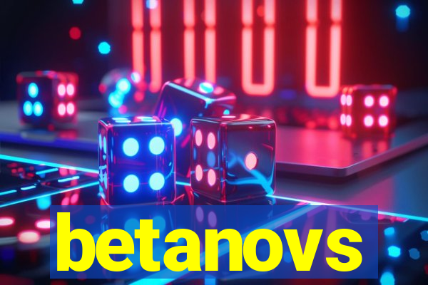 betanovs