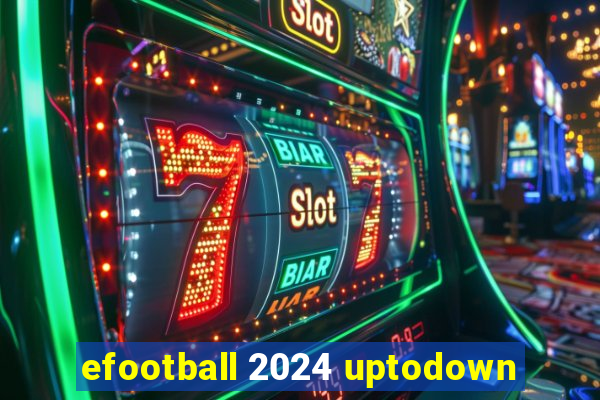 efootball 2024 uptodown