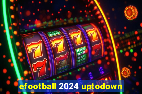 efootball 2024 uptodown