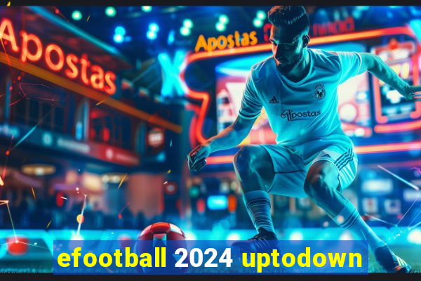 efootball 2024 uptodown