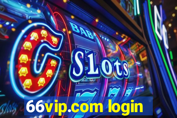 66vip.com login