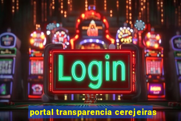 portal transparencia cerejeiras