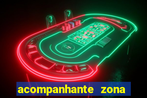 acompanhante zona norte sp