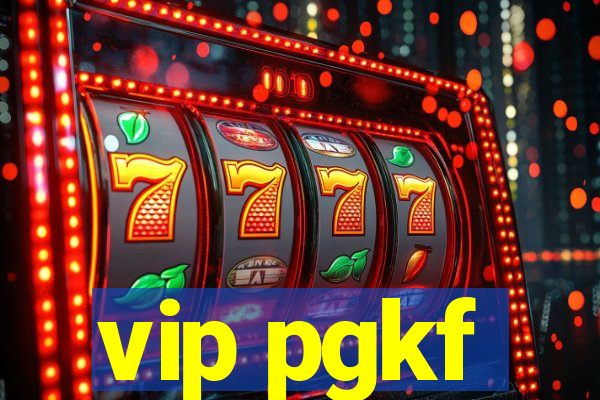 vip pgkf