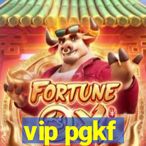 vip pgkf