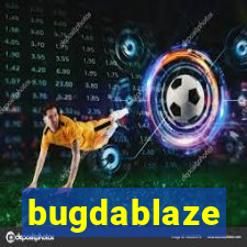 bugdablaze