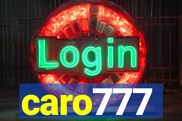 caro777