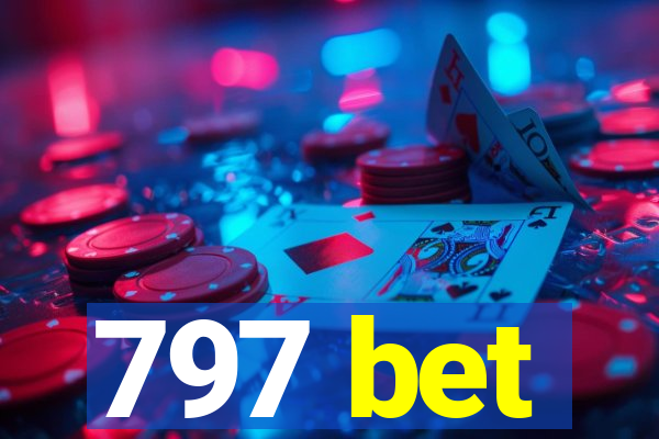 797 bet