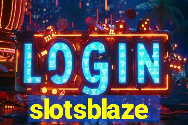 slotsblaze