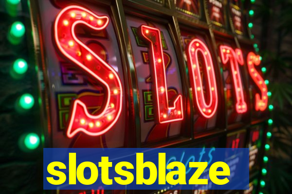 slotsblaze