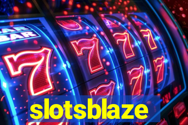 slotsblaze