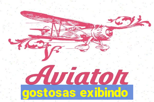 gostosas exibindo