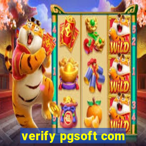 verify pgsoft com