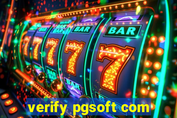 verify pgsoft com