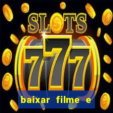 baixar filme e series mp4