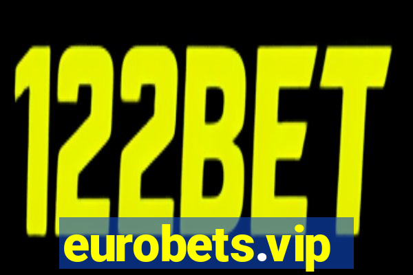 eurobets.vip