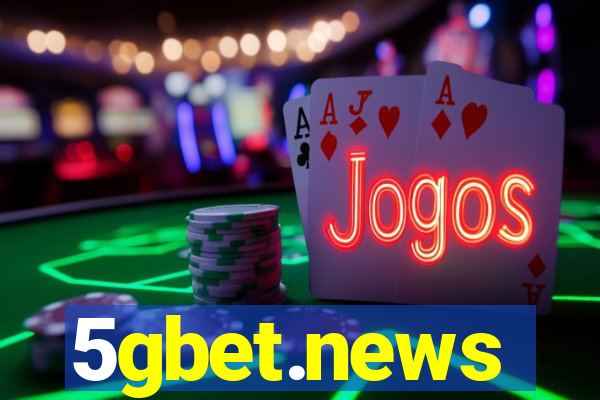 5gbet.news