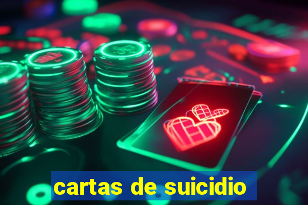 cartas de suicidio