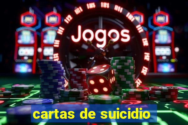 cartas de suicidio