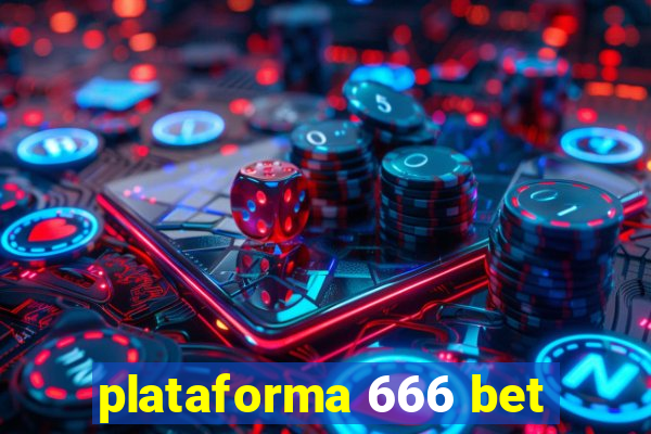 plataforma 666 bet