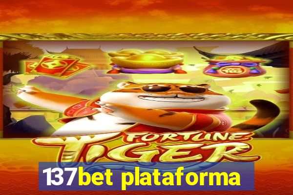 137bet plataforma