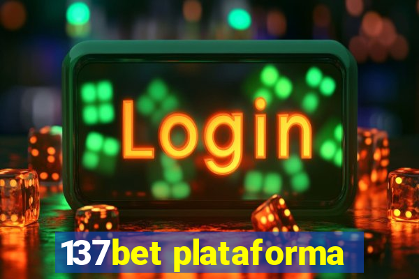 137bet plataforma